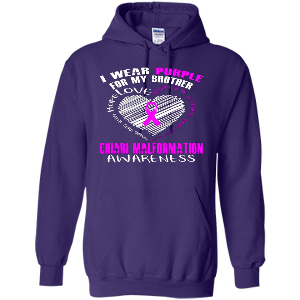 I Wear Purple For My Brother Chiari Malformation - Hoodie