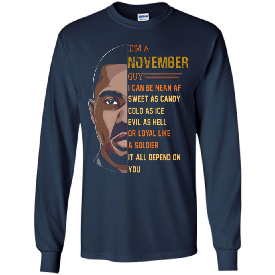November Guy Can Be Mean AF