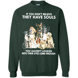 IF YOU DON'T BELIEVE THEY HAVE SOULS