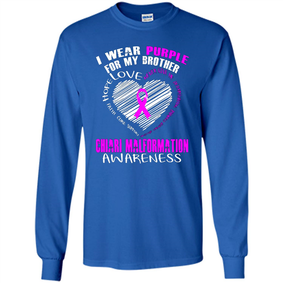 I Wear Purple For My Brother Chiari Malformation - Long Sleeve T-Shirt
