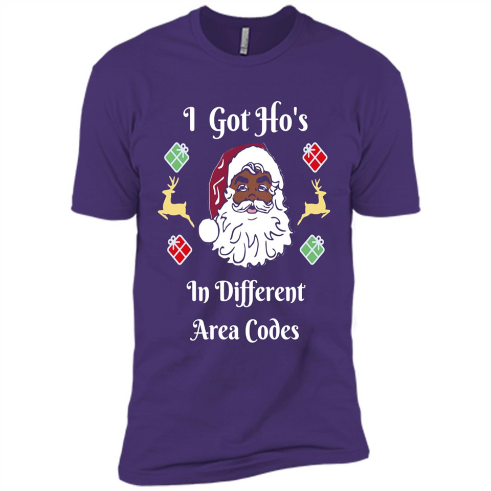 I Got Ho's Santa Christmas - Premium Short Sleeve T-Shirt