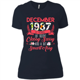 December 1987 31 Years Of Being Classy Sassy - Ladies' Boyfriend T-Shirt