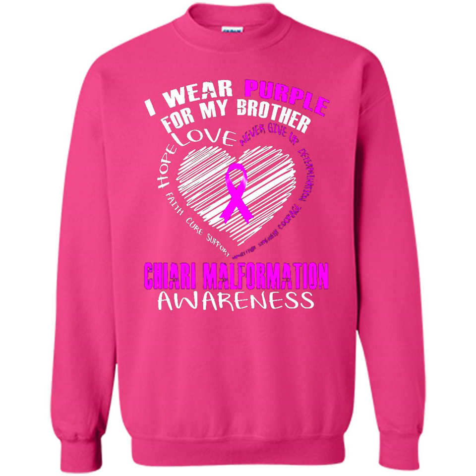 I Wear Purple For My Brother Chiari Malformation - Sweatshirt