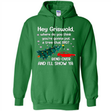 Hey Griswold Where Do You Think You’re Gonna Put A Tree Christmas PING PONG