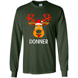 Donner Reindeer Santa Claus Funny Xmas Holiday T-Shirt - Long Sleeve T-Shirt