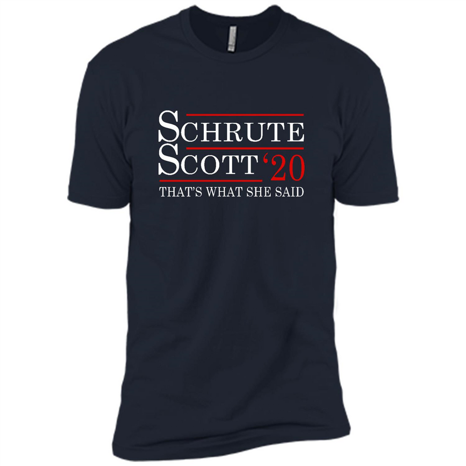 Schrute Scott 2020 That's What She Said