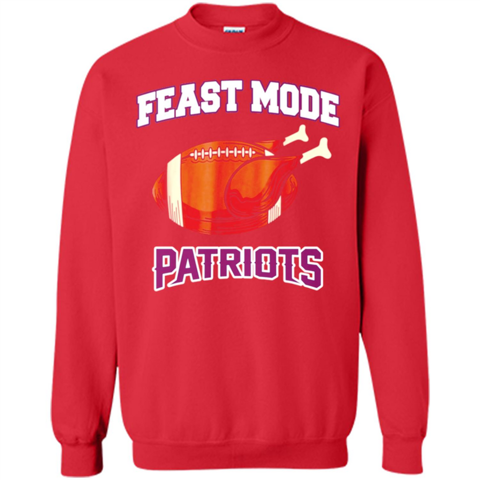 Feast Mode Patriots Shirt - New England Turkey Thanksgiving