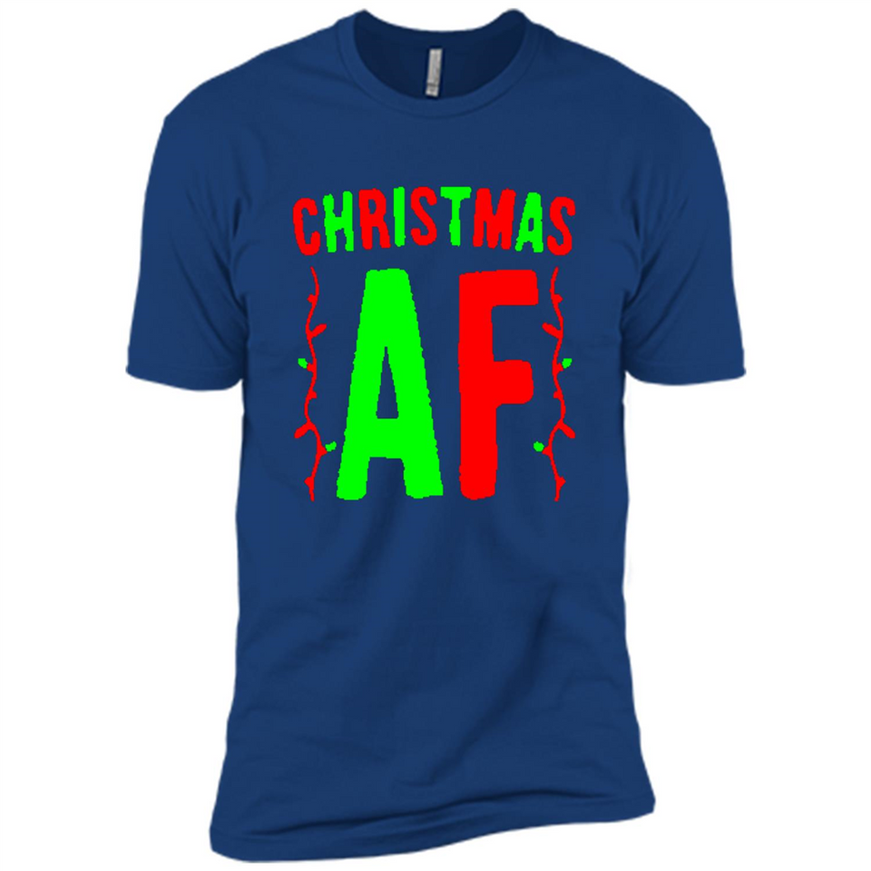 Christmas Ugly Sweater Christmas AF - Premium Short Sleeve T-Shirt