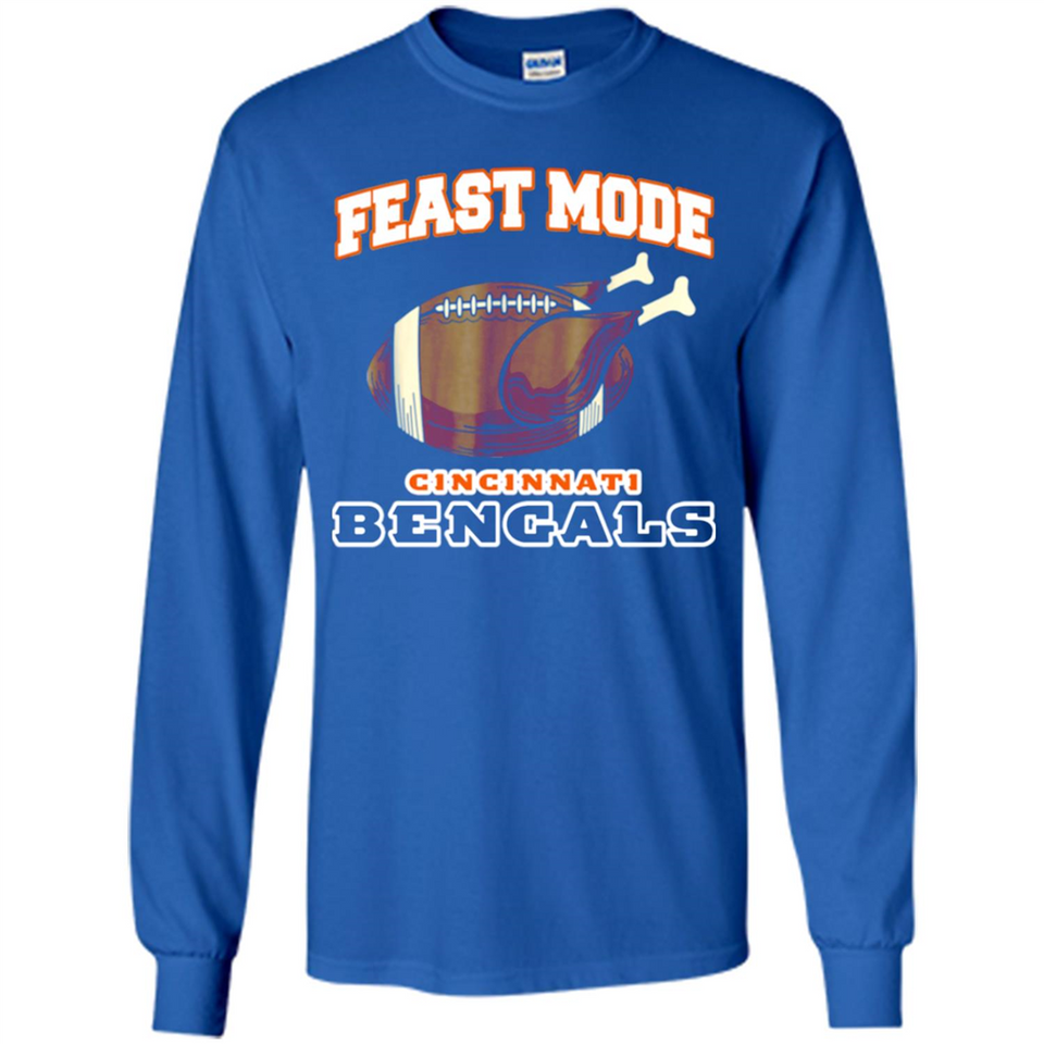 Feast Mode Bengals Shirt - Cincinnati Turkey Thanksgiving
