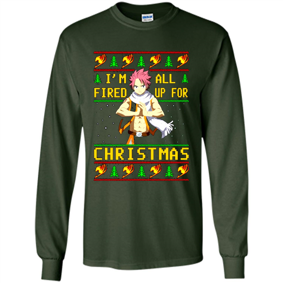 Natsu I’m all fired up for Christmas ugly sweatshirt PINGPONG