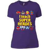 I Teach Super Heroes Funny Marvel - Ladies' Boyfriend T-Shirt