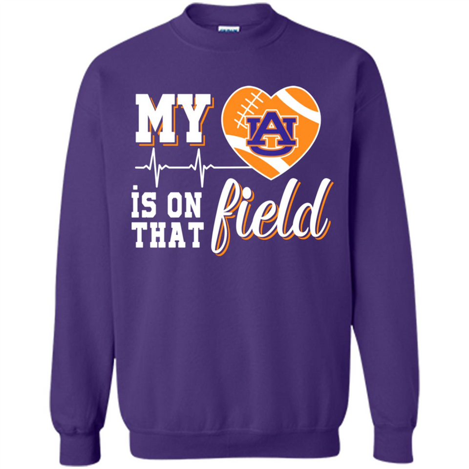 Auburn Tigers Football My Heart is on that Field - Sweatshirt