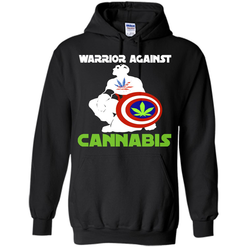 warrior against cannabis - Hoodie