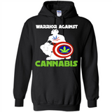 warrior against cannabis - Hoodie