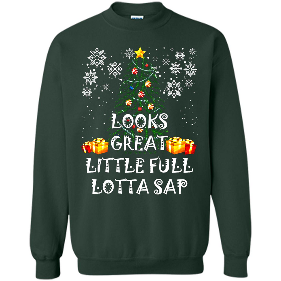 Looks Great Little Full Lotta Sap Funny Christmas Tree Mug PINGPONG - Sweatshirt