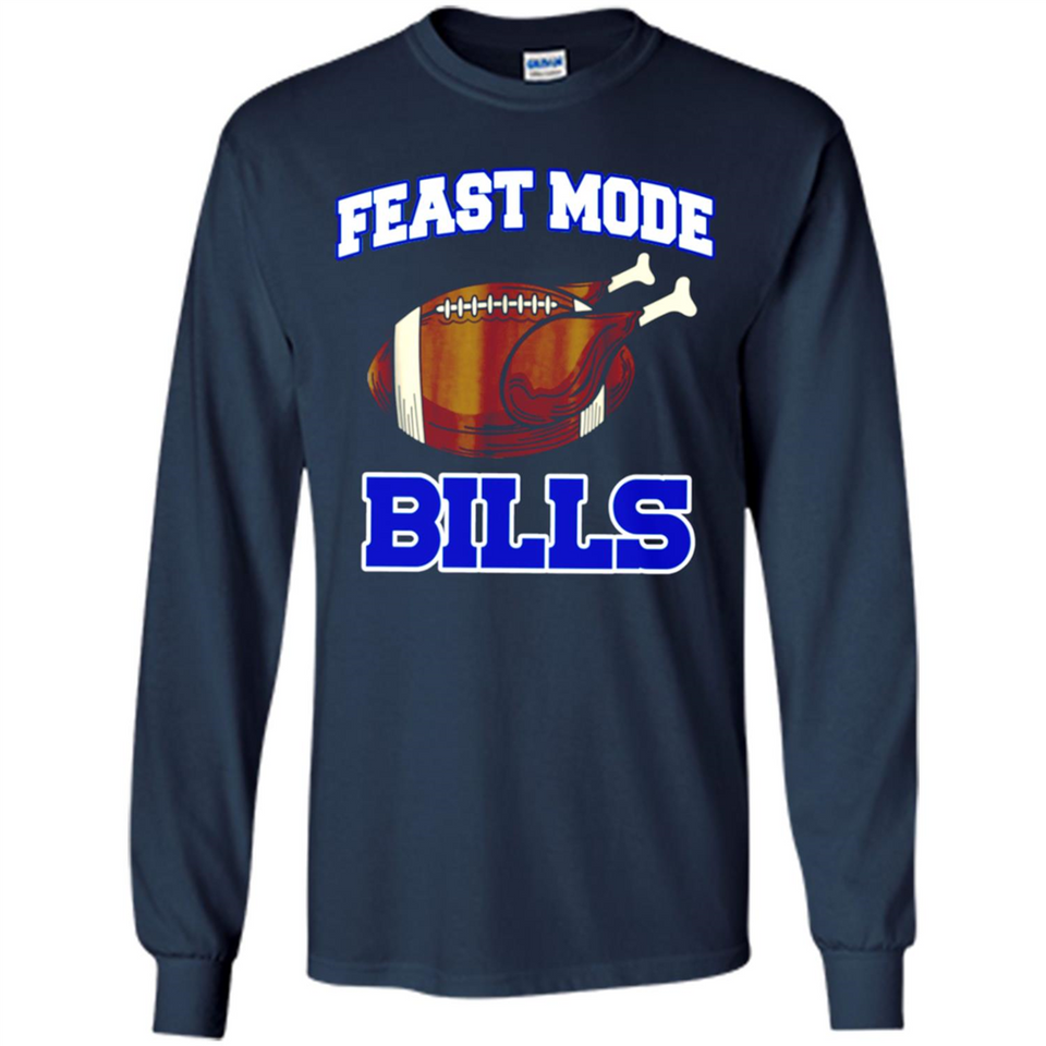 Feast Mode Bills Shirt - Buffalo Turkey Thanksgiving