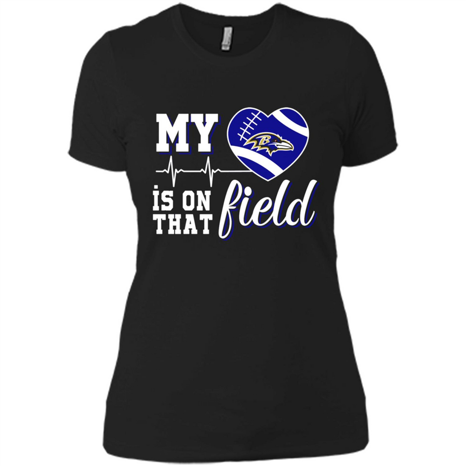 Baltimore Ravens Football My Heart is on that Field - Ladies' Boyfriend T-Shirt