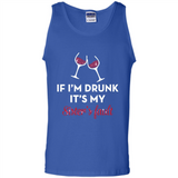 If I'm drunk it's my sister's fault