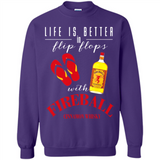 LIFE IS BETTER IN FLIP FLOPS WITH FIREBALL WHISKEY