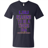 Reasons to be a LSU Tigers Fan Complete List on Back - Funny - Men's V-Neck