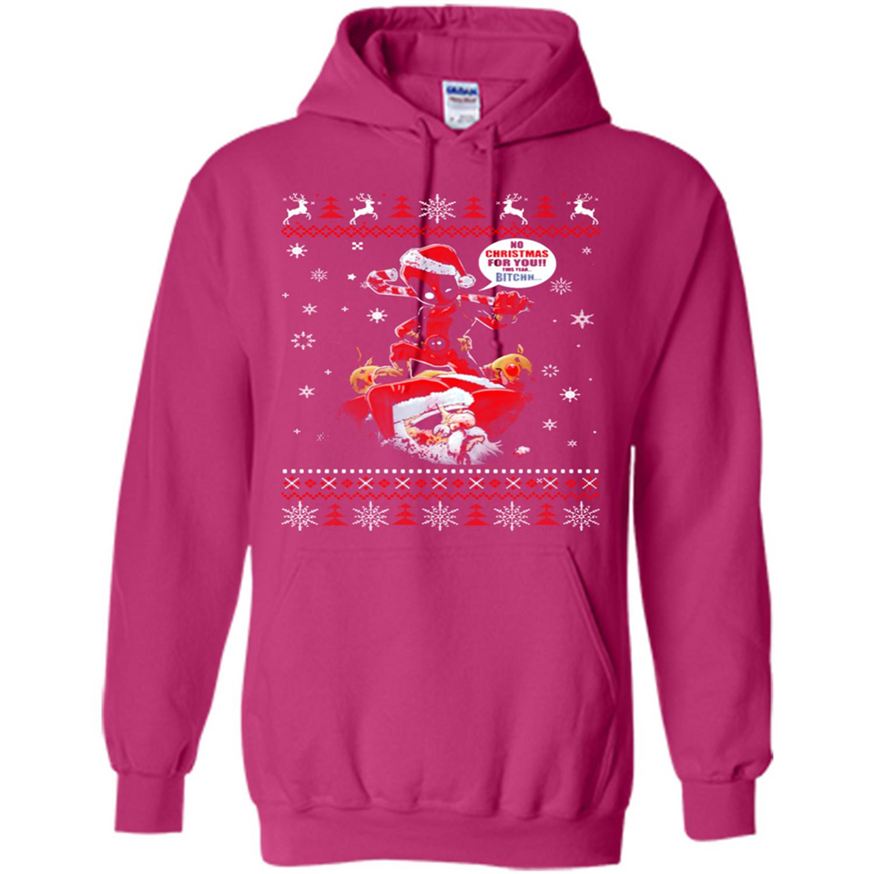 No Christmas for You – Deadpool Santa Claus Ugly Sweater - Hoodie
