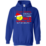 Dear Santa I Really Did Try To Be A Nice Softball Mom T-Shirt - Hoodie