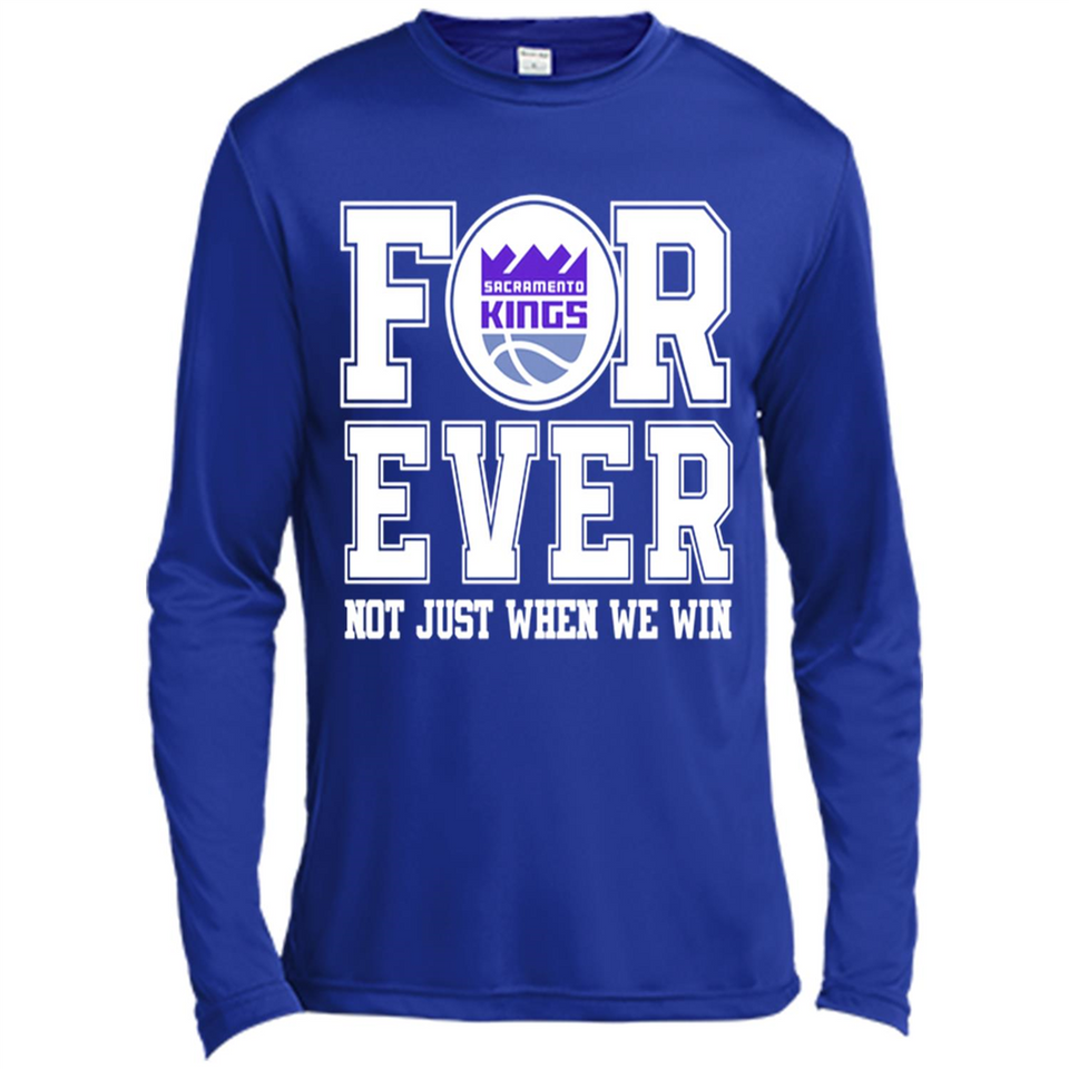 Sacramento Kings Forever For ever not just when we win - Canvas Long Sleeve T-Shirt
