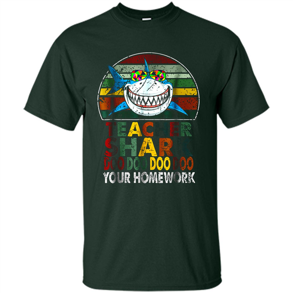 Teacher Shark Doo Doo Doo Your Homework Funny shirt Ladies' Boyfriend