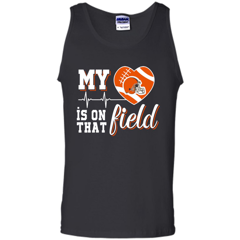 Cleveland Browns Football My Heart is on that Field - Tank Top