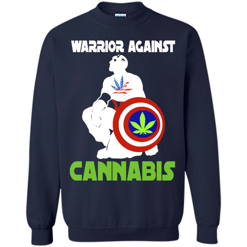 warrior against cannabis - Sweatshirt