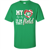 Georgia Bulldogs Football My Heart is on that Field - Shirt