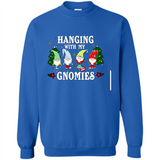 Christmas Garden Gnome Hanging With My Gnomies - Sweatshirt