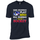 Some Grandmas Play Bingo Real Grandmas Watch Hockey