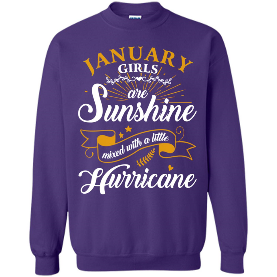 January Girl Are Sunshine Mixed With a Little Hurricane