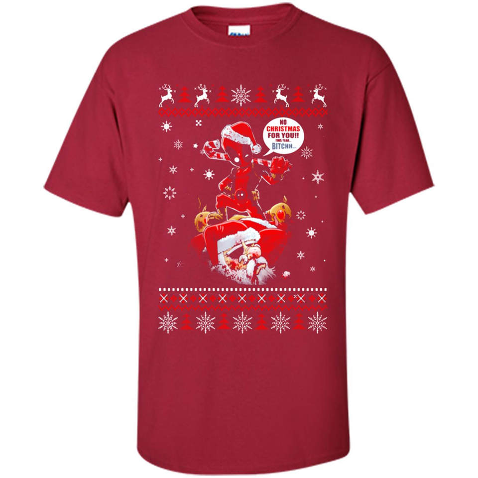 No Christmas for You – Deadpool Santa Claus Ugly Sweater - Shirt