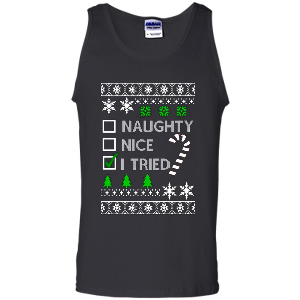 Naughty Nice I Tried Christmas sweatshirt PINGPONG