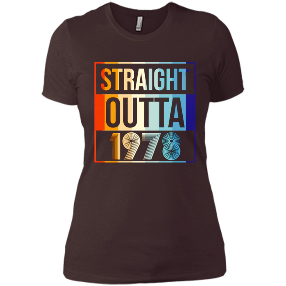 Retro Straight Outta 1978 40 Years Old - Ladies' Boyfriend T-Shirt