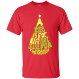 A Tree Is For Life Not Just For Christmas - Shirt