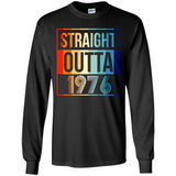 Retro Straight Outta 1976 42 Years Old - Long Sleeve T-Shirt