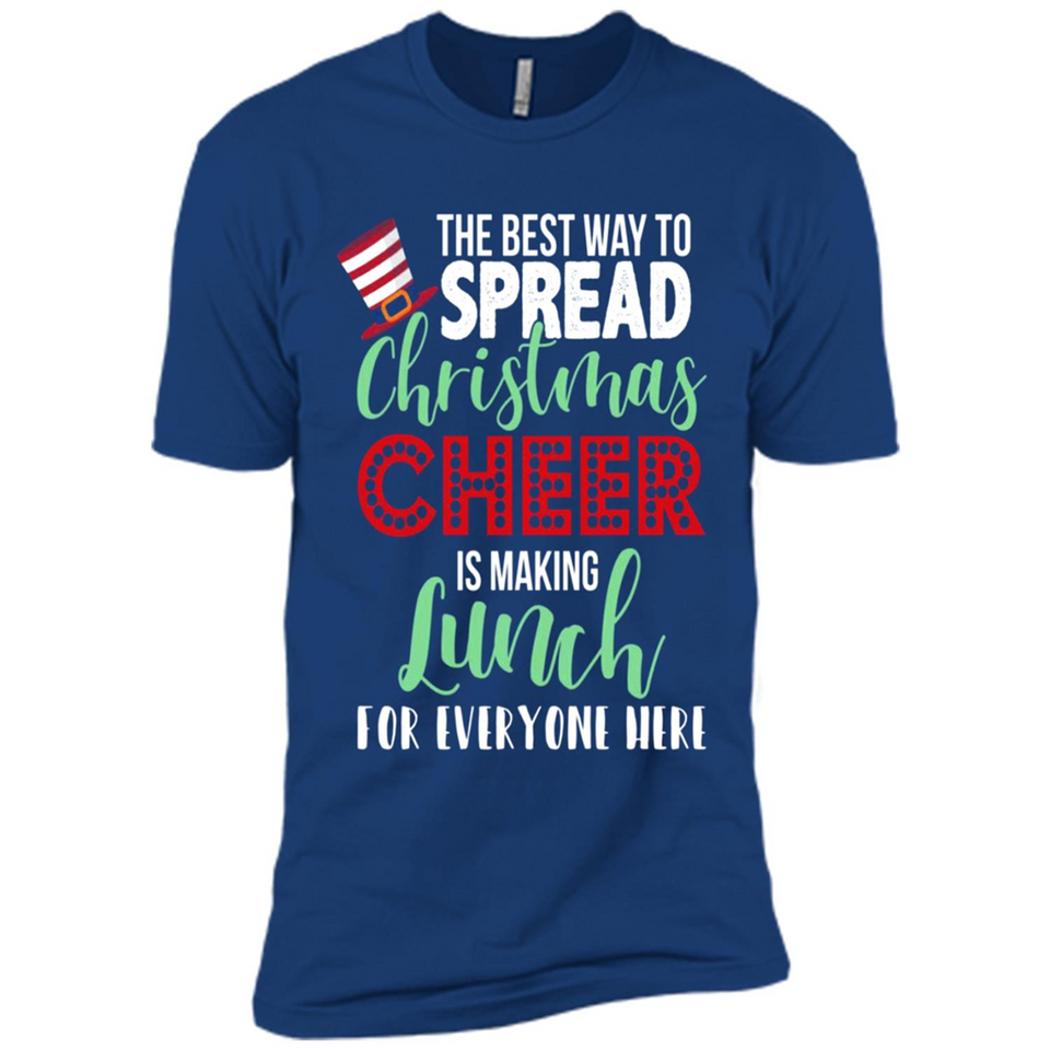 Spread Christmas Cheer Lunch Family Xmas Gift Ls - Premium Short Sleeve T-Shirt