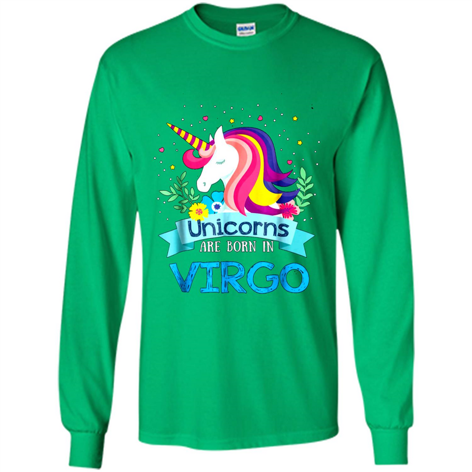 Unicorns are born in Virgo Birthday Rainbow Gift Ladies Custom
