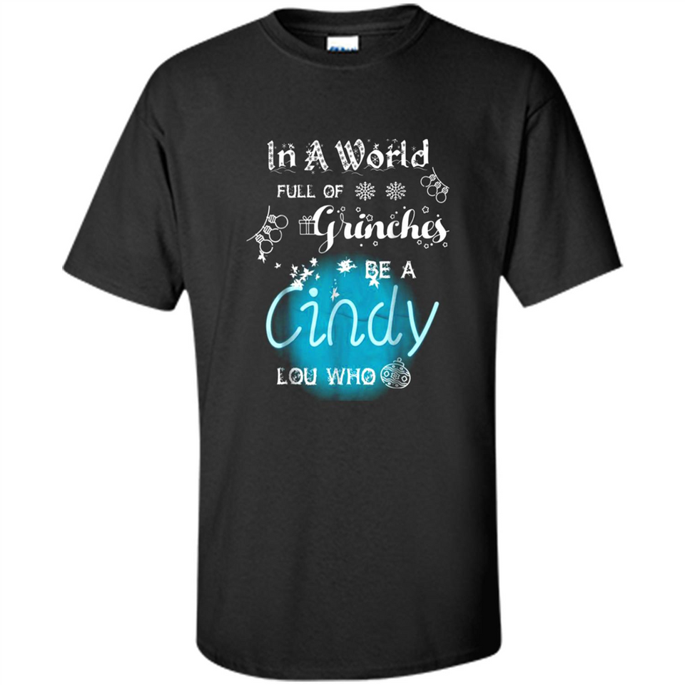 In A World Full Of Grinches Be A Cindy Lou Who PINGPONG