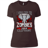 I Would Push You In Front Of Zombies To Save My Elephant
