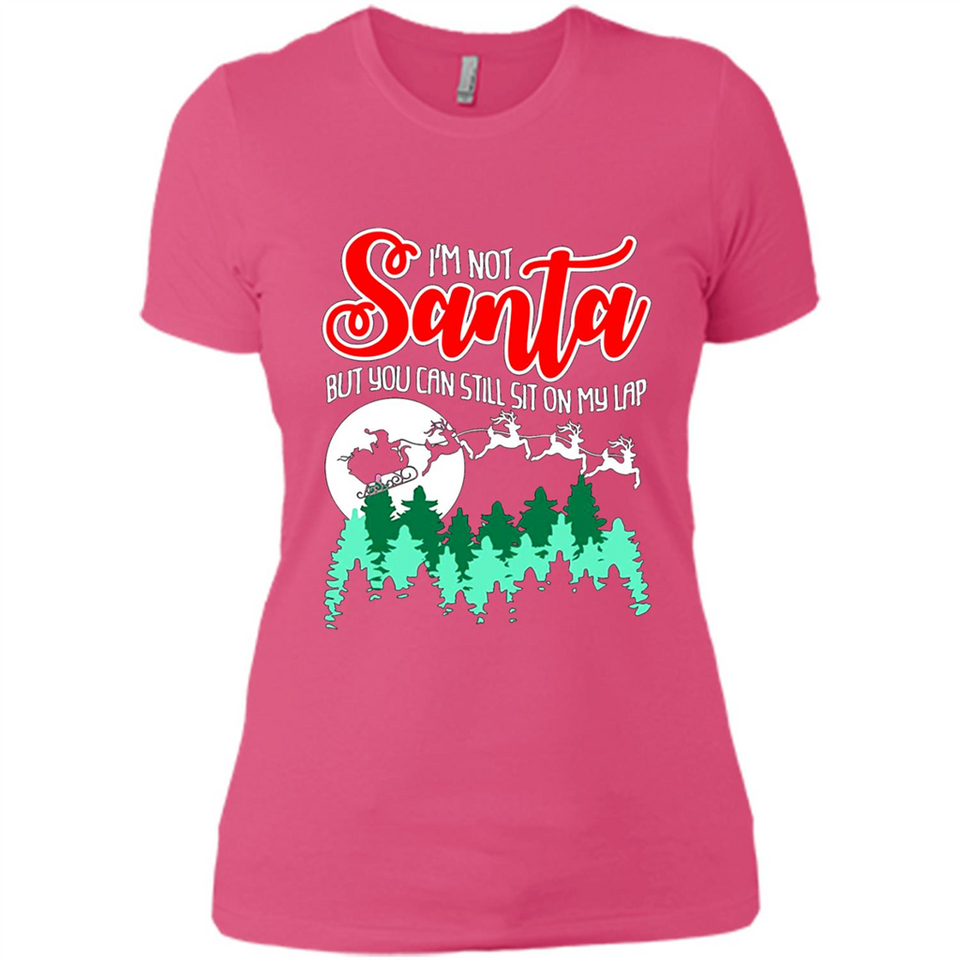 I'm Not Santa But You Can Sit On My Lap Christmas