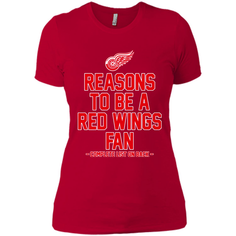 Reasons to be a Detroit Red Wings Fan Complete List on Back - Ladies' Boyfriend T-Shirt