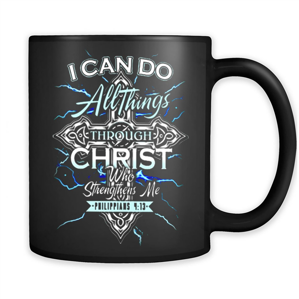 I Can Do All Things Through Christ Who Strengthens Me T shirt hoodie sweater