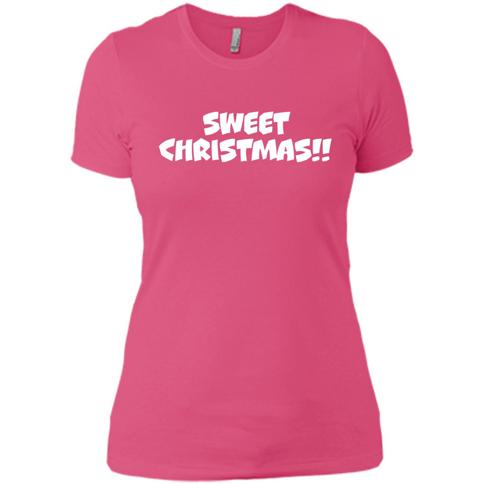 SWEET CHRISTMAS sweetchristmas - Ladies' Boyfriend T-Shirt