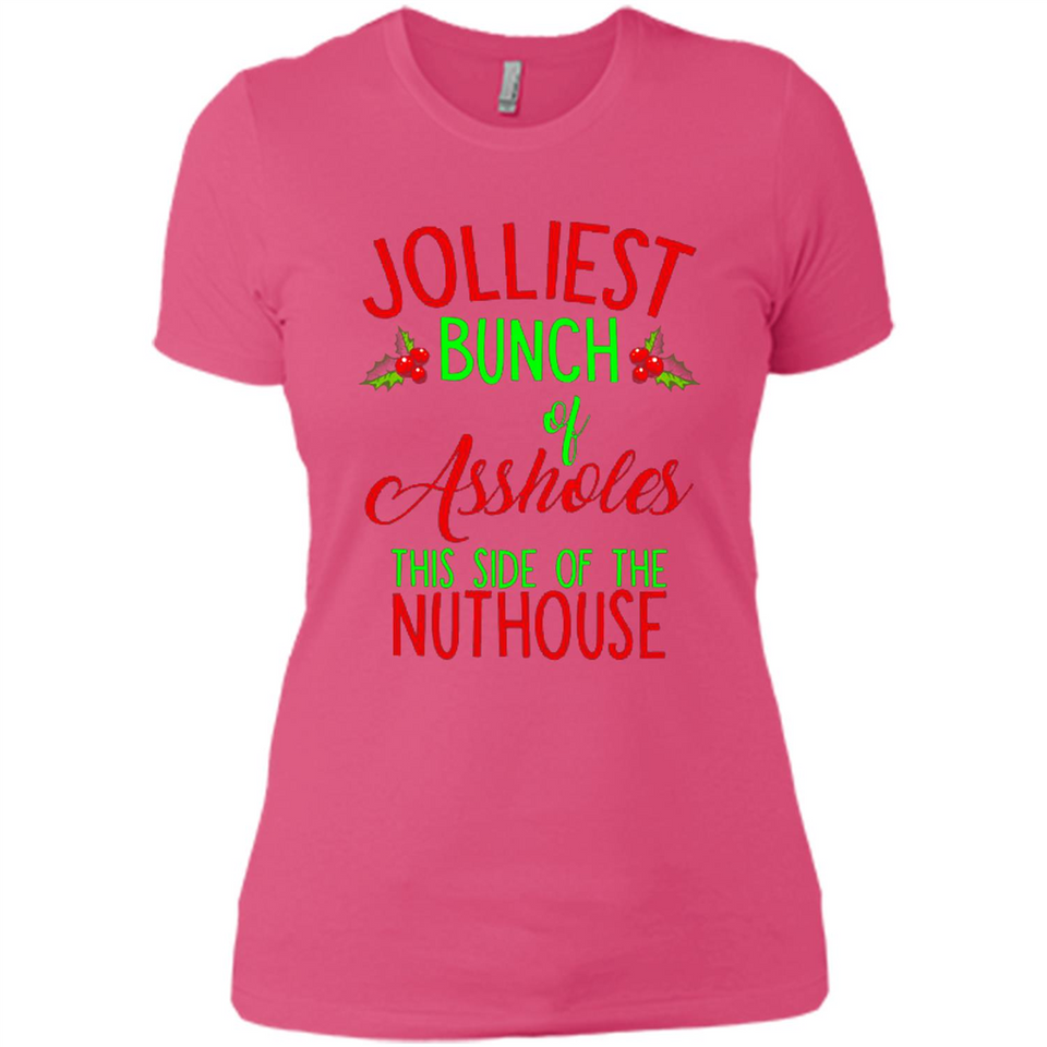 Jolliest Bunch Of Assholes This Side Of The Nuthouse Shirt PINGPONG - Ladies' Boyfriend T-Shirt