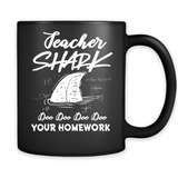 Teacher Shark Doo Doo Doo Your Homework Shirt Ladies' Boyfriend