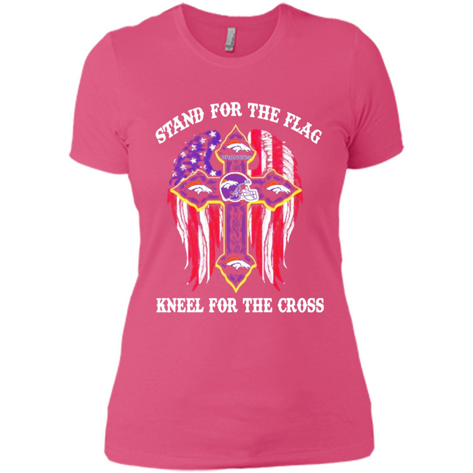 Denver Broncos - Stand For the Flag, Kneel for the Cross